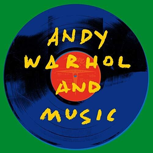 Various Artists - Andy Warhol & Music (Various Artists)