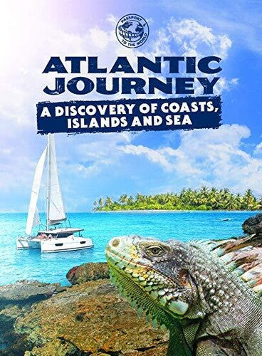 Passport To The World: Atlantic Journey
