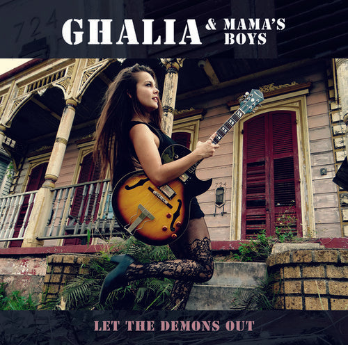 Ghalia & Mama's Boys - Let The Demons Out