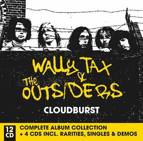 Wally Tax & the Outsiders - Cloudburst: Complete Album Collection