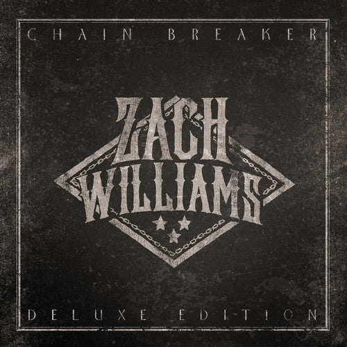 Zach Williams - Chain Breaker
