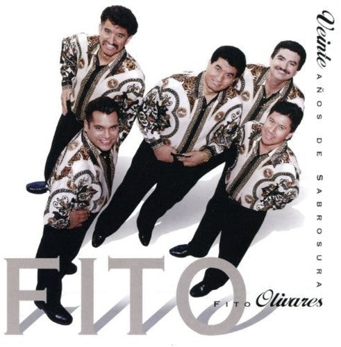 Fito Olivares - Veinte Años De Sabrosura