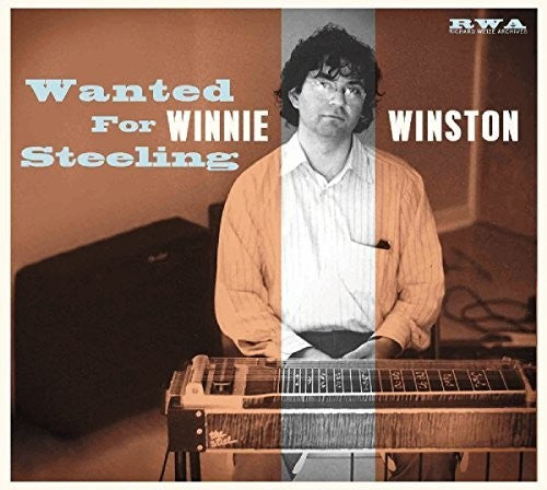 Winnie Winston - Wanted For Steeling