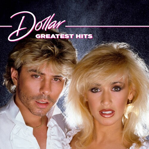 Dollar - Greatest Hits: Remastered Collection