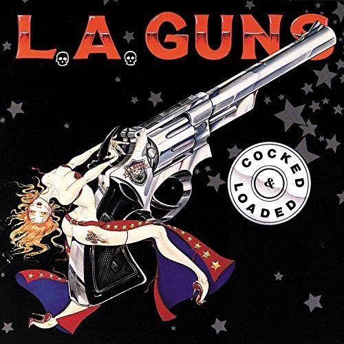 L.a. Guns - Cocked & Loaded