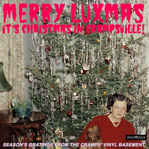 Merry Luxmas: It's Xmas in Crampsville/ Various - Merry Luxmas: It's Christmas In Crampsville - Season's Gratings From The Cramps Vinyl Basement / Various