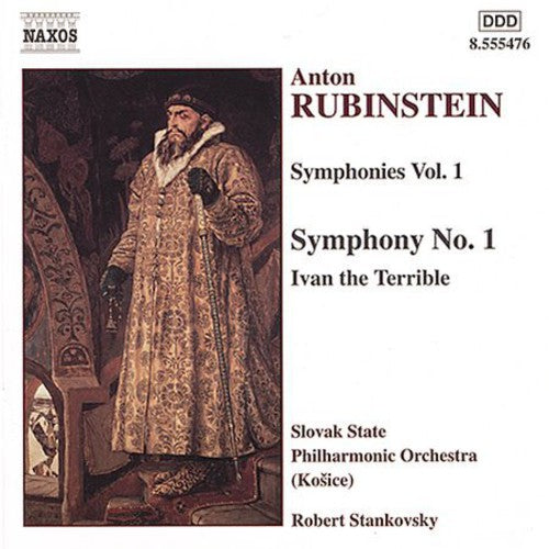 Rubinstein/ Stankovsky/ Slovak State Phil Orch - Symphonies I: Sym 1 in F Major / Ivan the Terrible