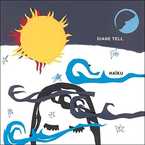 Diane Tell - Haiku