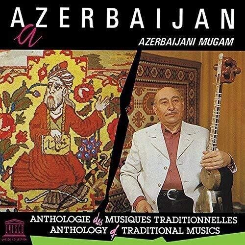 Azerbaijan: Azerbaijani Mugam/ Various - Azerbaijan: Azerbaijani Mugam