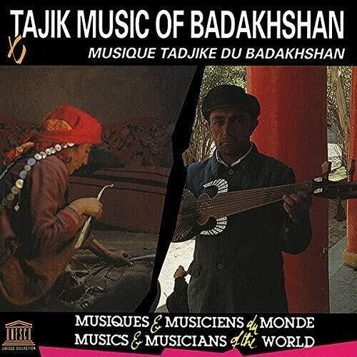 Tajik Music of Badakhshan/ Various - Tajik Music of Badakhshan