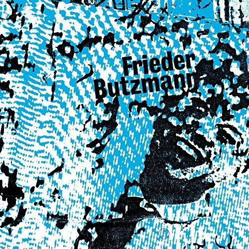 Frieder Butzmann - Vertrauensmann Des Volkes