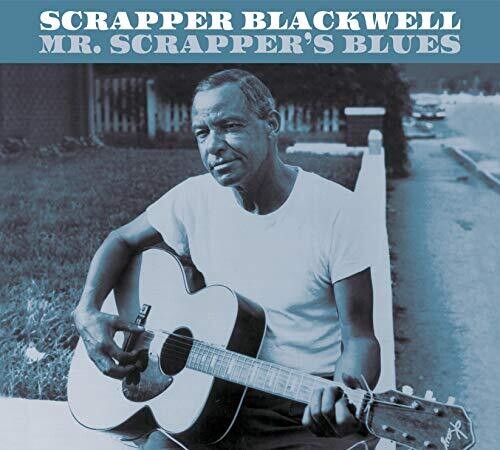 Scrapper Blackwell - Mr Scrapper's Blues [Limited]