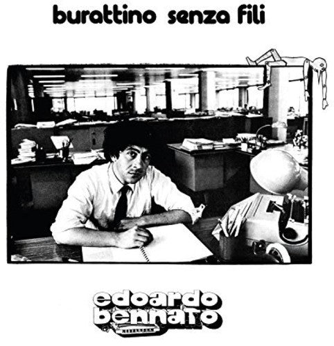 Edoardo Bennato - Burattino Senza Fili Legacy Edition