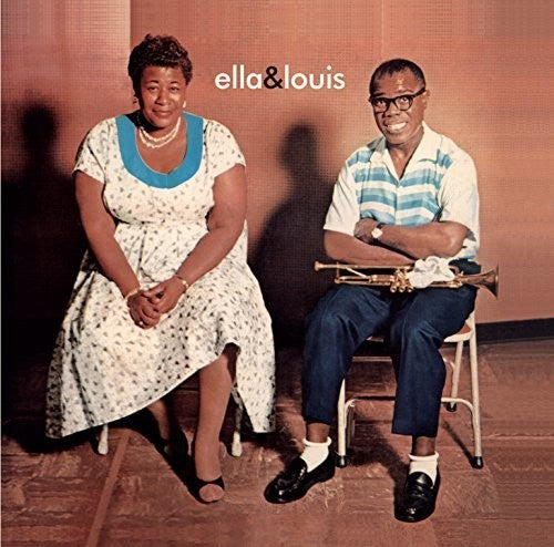 Ella Fitzgerald / Louis Armstrong - Ella & Louis