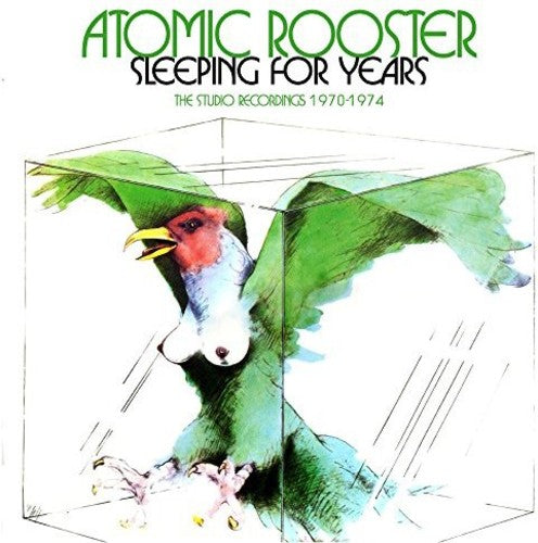 Atomic Rooster - Sleeping For Years: Studio Recordings 1970-1974