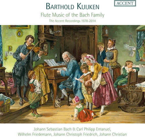 J.S. Bach / Kuijken - Flute Music of the Bach Family