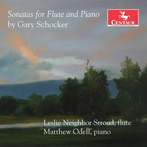 Schocker/ Stroud/ Odell - Sonatas for Flute & Piano