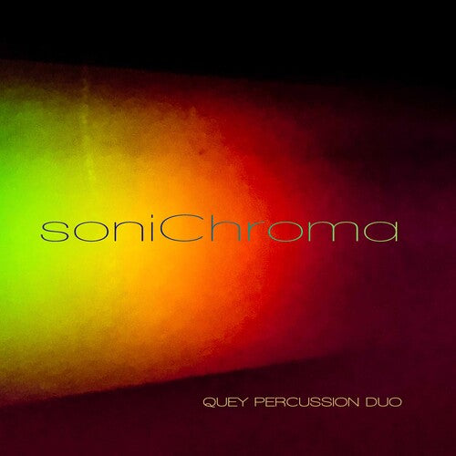Koshinski/ Quey Percussion Duo - Sonichroma