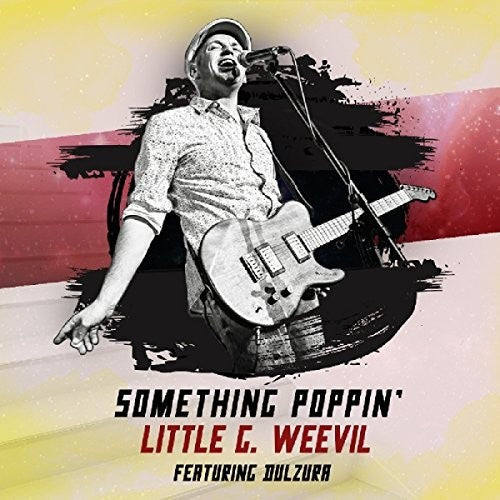 Little G. Weevil - Something Poppin'
