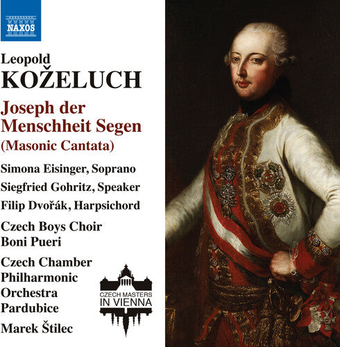 Kozeluch/ Stilec/ Dvorak - Joseph Der Menschheit Segen
