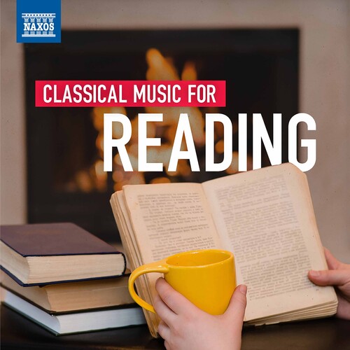 Classical Music for Reading/ Various - Classical Music for Reading