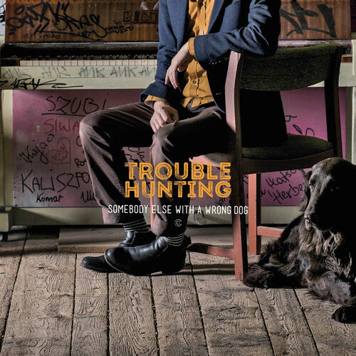 Licak/ Trouble Hunting/ Dabrowski - Somebody Else with a Wrong Dog