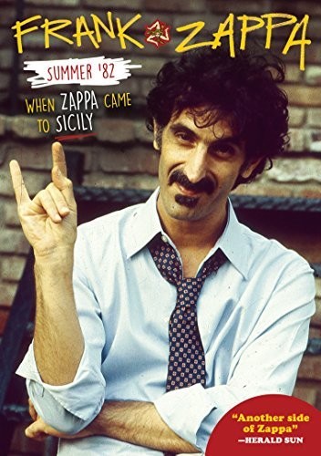 Summer '82: When Zappa Came To Sicily