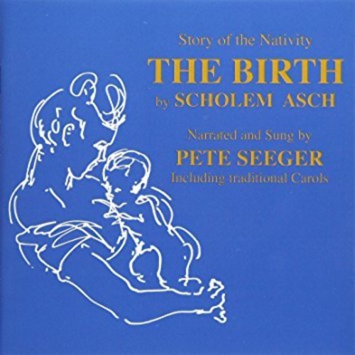 Pete Seeger - The Birth