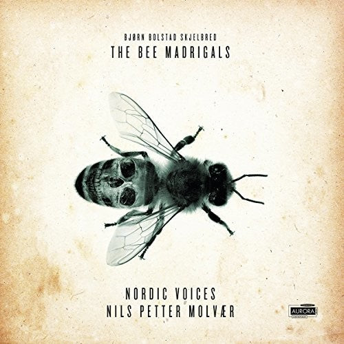 Skjelbred/ Nordic Voices/ Molvaer - Bee Madrigals