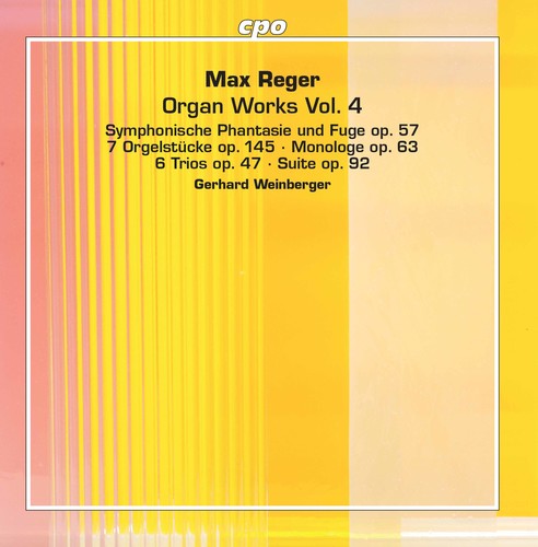 Reger/ Weinberger - Organ Works 4