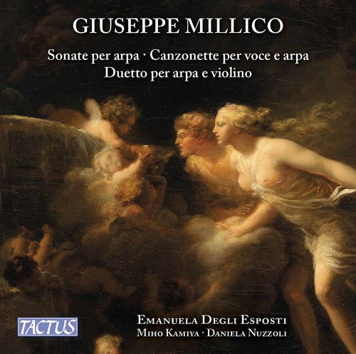 Millico/ Maniya/ Nuzzoli - Harp Sonatas / Canzonets for Voice & Harp