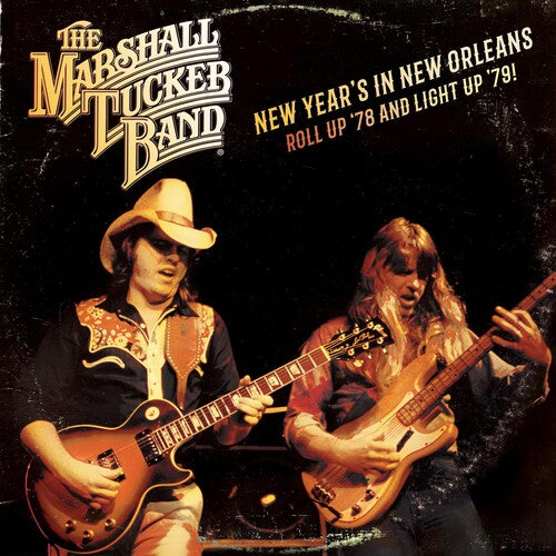 Marshall Tucker Band - New Year's In New Orleans - Roll Up '78 And Light '79