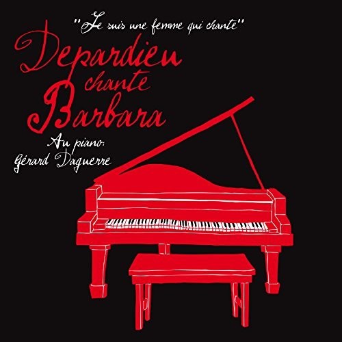 Gerard Depardieu - Depardieu Chante Barbara