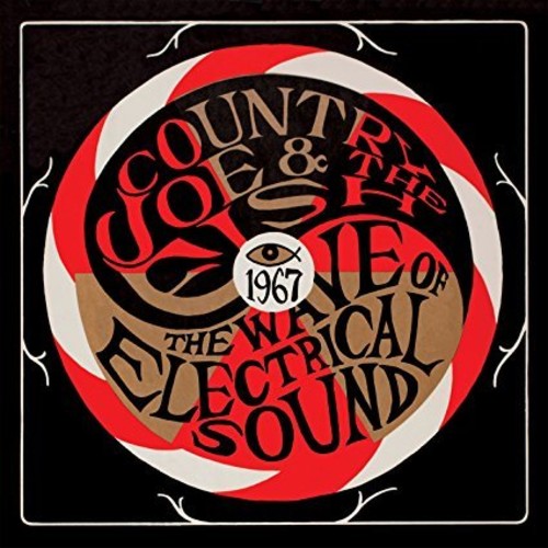 Country Joe & the Fish - The Wave Of Electrical Sound