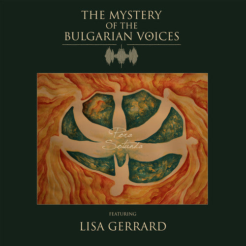Mystery of the Bulgarian Voices/ Lisa Gerrard - Pora Sotunda