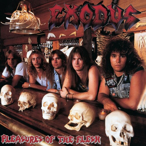 Exodus - Pleasures Of The Flesh