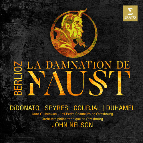 Didonato/ Spyres/ Courjal/ Duhamel/ Choeur De - Berlioz: La Damnation De Faust