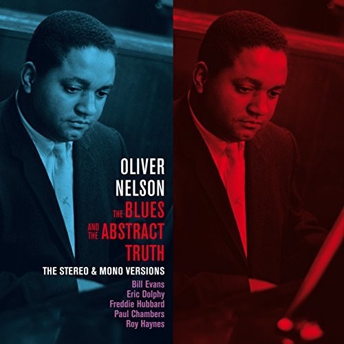 Oliver Nelson - Blues & the Abstract Truth