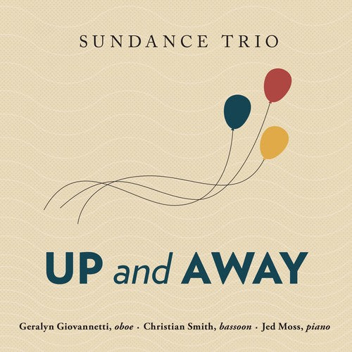 Alvira/ Sundance Trio - Up & Away