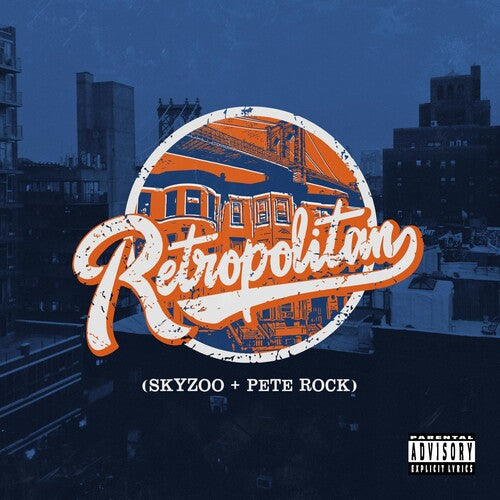 Skyzoo/ Pete Rock - Retropolitan