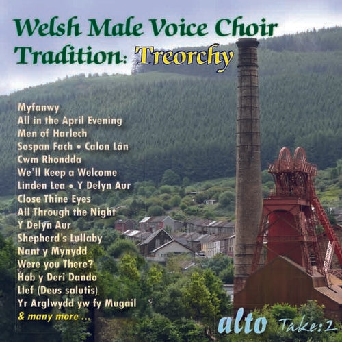 Treorchy Male Voice Choir - Welsh Male Voice Choir Tradition: Treorchy