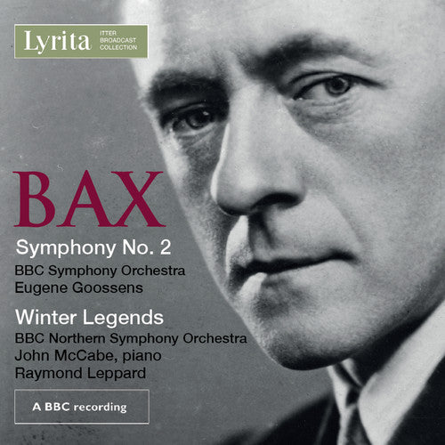 Bax/ BBC Symphony Orch/ Leppard - Symphony 2