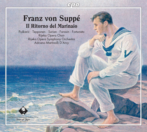 Suppe/ Puskaric/ Surian - Ritorno Del Marinaio