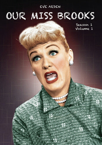 Our Miss Brooks: Season 1 Volume 1