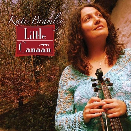 Kate Bramley - Little Canaan