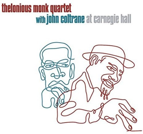 Thelonious Monk / John Coltrane - Thelonious Monk Quartet With John Coltrane At Carnegie Hall