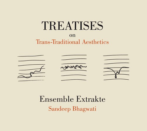 Bhagwati/ Ensemble Extrakte - Treatises on Trans & Traditional Aesthetics