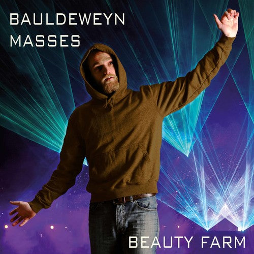 Bauldeweyn/ Beauty Farm - Missa
