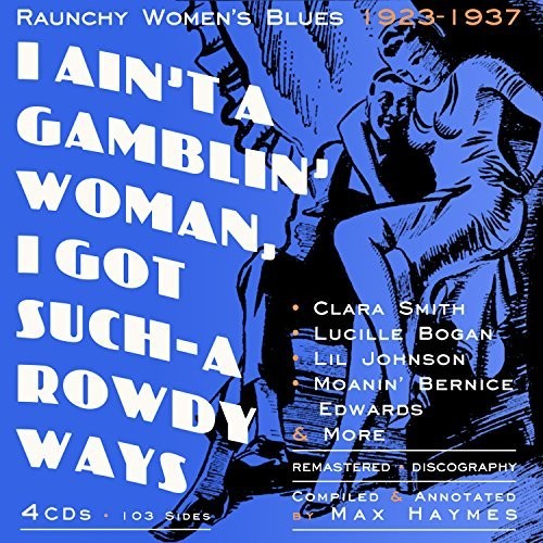 I Ain't A Gamblin' Woman - I Got Such Rowdy / Various Artists