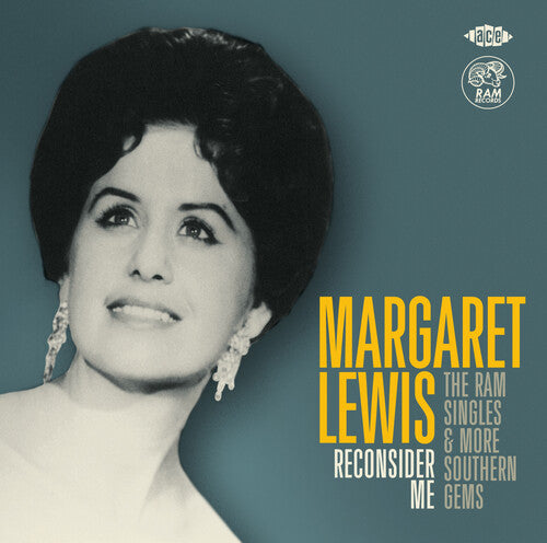 Margaret Lewis - Reconsider Me: Ram Singles & More Southern Gems